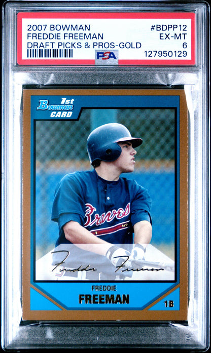 Freddie Freeman PSA 6 2007 Bowman Draft Gold #BDPP12 - front of slab