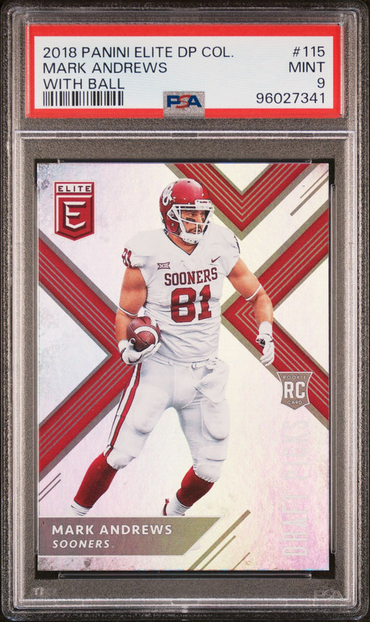 2018 Panini Elite Draft Picks Collegiate With Ball #115 Mark Andrews Rookie Card