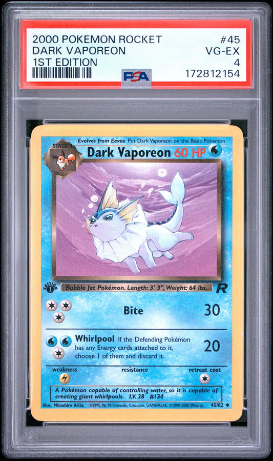 Front of PSA 4 graded 2000 Pokemon Team Rocket Dark Vaporeon 1st Edition card 45 of 82, cert 172812154