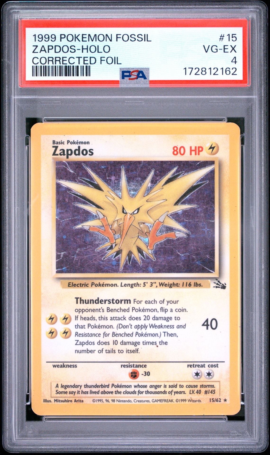 Front of PSA 4 graded 1999 Pokemon Fossil Zapdos holo Corrected Foil card 15 of 62, cert 172812162