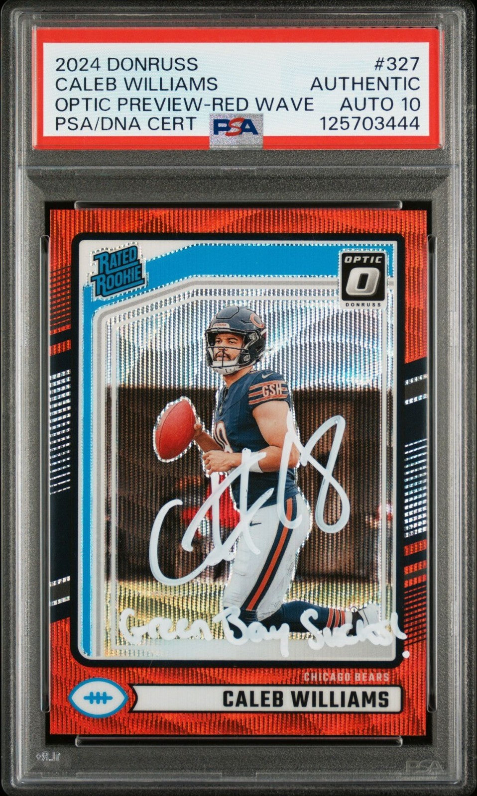 GREEN BAY SUCKS Caleb Williams Autograph PSA/DNA CERTIFIED 2024 Rookie PSA10
